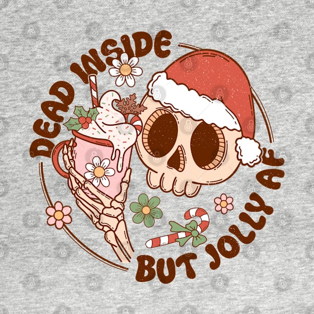 "Dead Inside But Jolly AF" Skeleton by FlawlessSeams